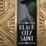 Black City Saint